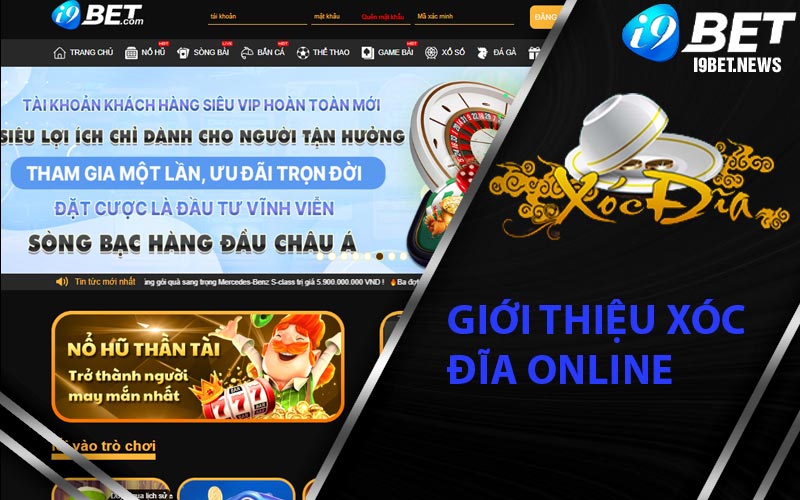 Giới thiệu xóc đĩa online