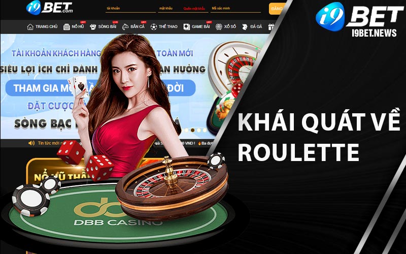 Khái quát về Roulette