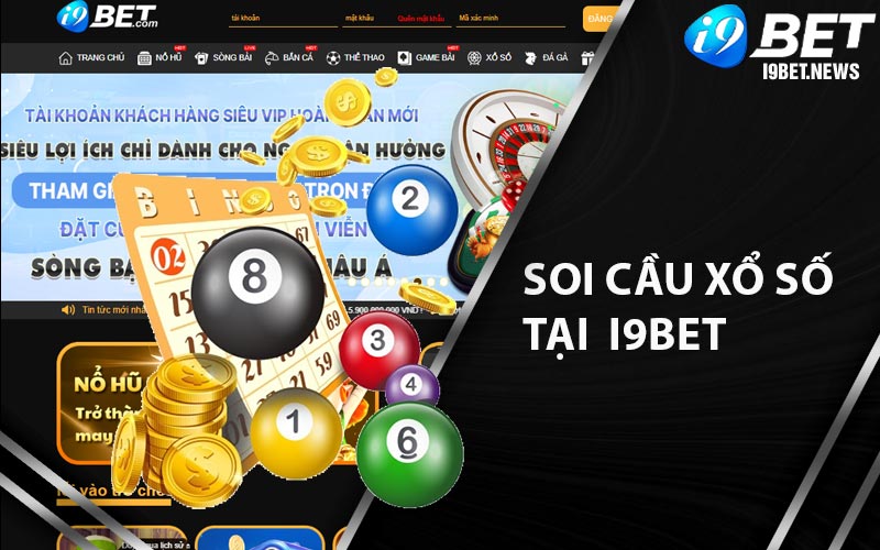 Soi cầu xổ số tại  i9bet